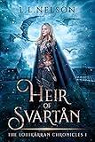 Heir of Svartån (The Lohikärran Chronicles (A Young Adult Portal Fantasy Series) Book 1)