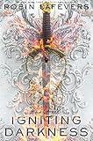 Igniting Darkness: The Epic Duology Conclusion to the Romantasy Courting Darkness (Courting Darkness duology Book 2)