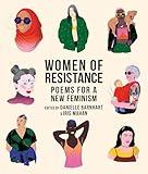 Women of Resistance: Poems for a New Feminism