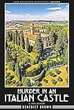 Murder in an Italian Castle: A 1920s Mystery (Lord Edgington Investigates Abroad)