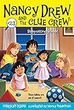 Babysitting Bandit (Nancy Drew and the Clue Crew Book 23)