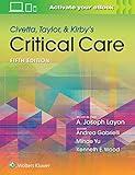 Civetta, Taylor, & Kirby's Critical Care Medicine