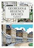 Georgian and Regency Houses Explained (England's Living History)