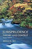 Jurisprudence: Theory and Context