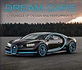 Dream Cars: Chronicle of Design and Performance