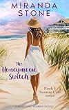 The Honeymoon Switch: A Romantic Seaside Novel: Book 1 Sunrise Cafe series