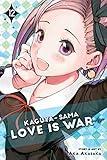Kaguya-sama: Love Is War, Vol. 12 (12)