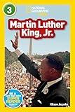 Martin Luther King, Jr. (National Geographic Kids Readers, Level 3)