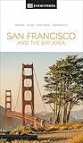 DK San Francisco and the Bay Area (Travel Guide)