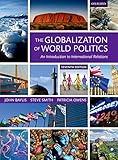 The Globalization of World Politics: An Introduction to International Relations