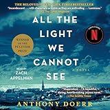 All the Light We Cannot See: A Novel