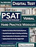 Digital PSAT/NMSQT Verbal: Hard Modules, 2025-2026 Edition (Digital SAT: Reading and Writing)
