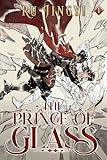 The Prince of Glass
