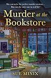 Murder at the Bookstore: An absolutely charming bookish cozy mystery (The Bookstore Mystery Series) (Bookstore Mysteries)