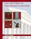 Law and Ethics in Educational Leadership