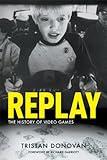 Replay: The History of Video Games