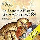 An Economic History of the World since 1400