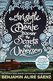 Aristotle and Dante Discover the Secrets of the Universe: The multi-award-winning international bestseller