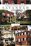Self-Guided Tour of Savannah