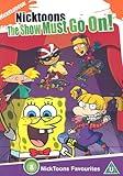 Nicktoons: The Show Must Go On [DVD]