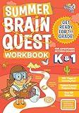 Summer Brain Quest: Between Grades K & 1