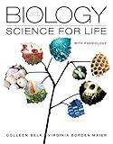 Biology: Science for Life with Physiology