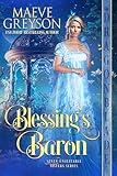 Blessing’s Baron: A Regency Historical Romance (Seven Unsuitable Sisters Book 1)