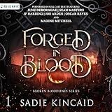 Forged in Blood: Broken Bloodlines, Book 1