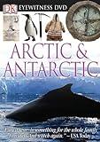 Eyewitness DVD: Arctic and Antarctic