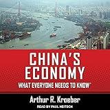 China's Economy: What Everyone Needs to Know®