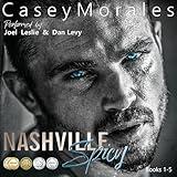 Nashville Spicy Complete Box Set