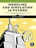 Modeling and Simulation in Python: An Introduction for Scientists and Engineers