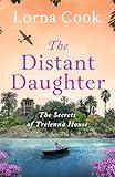 The Distant Daughter (The Secrets of Trelenna House Book 1)