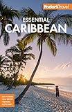 Fodor's Essential Caribbean (Full-color Travel Guide)