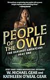 People of the Owl: A Historical Fantasy Series (The Earliest Americans Book 1)