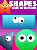 Shapes - Shapes Are Everywhere