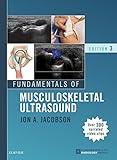 Fundamentals of Musculoskeletal Ultrasound E-Book (Fundamentals of Radiology)