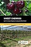 Sweet Cherries (Crop Production Science in Horticulture)