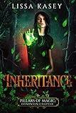 Inheritance: Gay Urban Fantasy Romance (Pillars of Magic: Dominion Chapter Book 1)