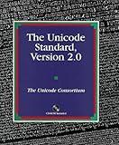 The Unicode Standard: Version 2.0 by The Unicode Consortium (1996-08-03)