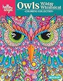 Hello Angel Owls Wild & Whimsical Coloring Collection (Design Originals) 32 Beautiful, Ornate Owl Designs, 16-Page Artist's Guide with Helpful Tips & Tricks, and 9 Fully Colored Pieces for Inspiration
