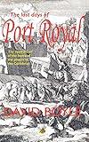 The Last Days of Port Royal: The Destruction of the Home of the Pirates of the Caribbean