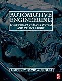 Automotive Engineering: Powertrain, Chassis System and Vehicle Body