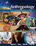 Anthropology: The Human Challenge