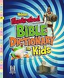 Holman Illustrated Bible Dictionary for Kids (Holman Reference)