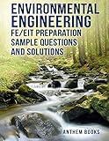 Environmental Engineering FE/EIT Preparation Sample Questions and Solutions