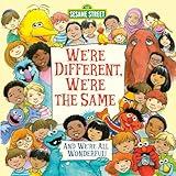 We're Different, We're the Same (Sesame Street) (Pictureback)