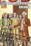 The United States Emerges 1783-1800 (Saddleback Graphic: U.s. History)