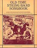 Old-Time String Band Songbook