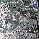 Edda - An Icelandic Saga - Myths From Medieval Iceland / Sequentia